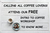 FREE! Intro to COFFEE workshop
